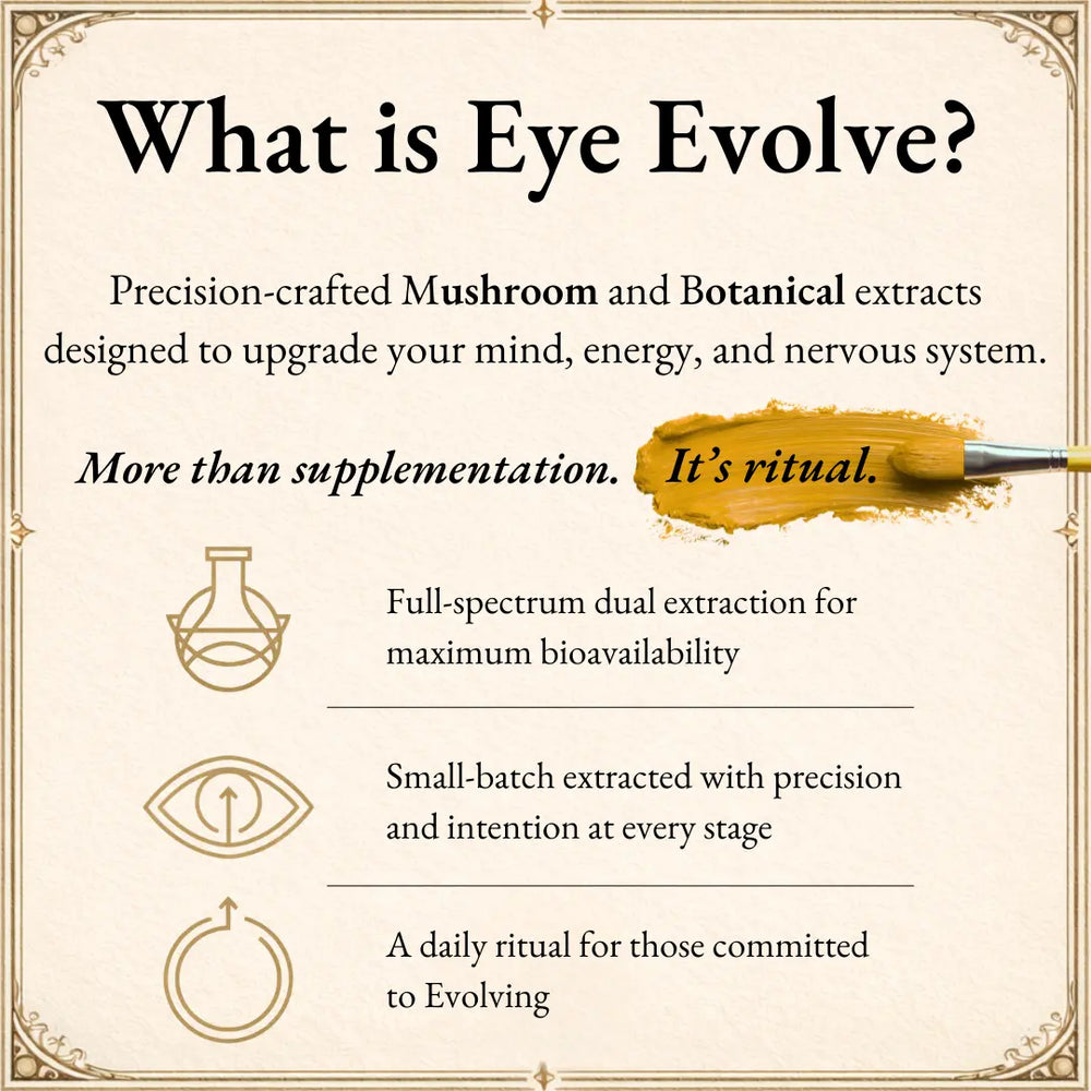 Benefits of eye evolve medicinal mushroom tinctures 